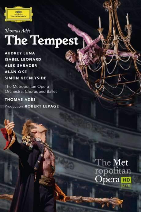The Metropolitan Opera: The Tempest